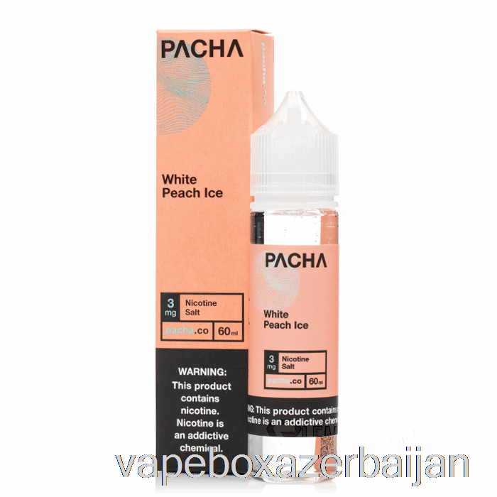 Vape Box Azerbaijan White Peach Ice - Pacha - 60mL 3mg